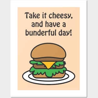 Take it cheesy, and have a bunderful day ! Posters and Art